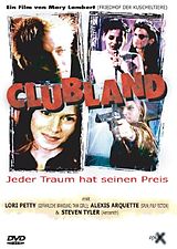Clubland - Jeder Traum hat seinen Preis DVD