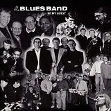 The Blues Band CD Be My Guest