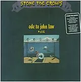 Stone The Crows Vinyl Ode To John Law