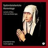 Ensemble für frühe Musik Augsb CD Spätmittelalterliche Marienkla
