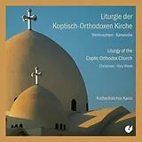 Kathedralchor Kairo CD Liturgie Der Koptisch-orthodox