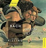 H./Bach Collegium Stut Rilling CD Amadis Des Gaules