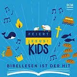 Daniel Jacobi CD Feiert Jesus! Kids-Bibellesen Ist Der Hit