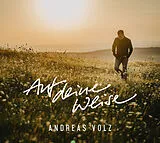 Andreas Volz CD Auf Deine Weise
