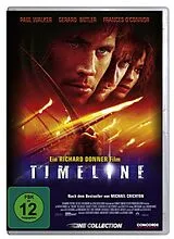Timeline - Bald wirst du Geschichte sein DVD