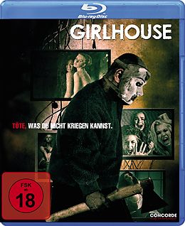 Girlhouse - Töte, Was Du Nicht Kriegen Kannst! Blu-ray