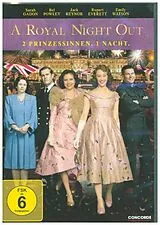 A Royal Night Out - 2 Prinzessinnen. 1 Nacht. DVD