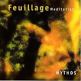Mythos CD Feuillage Meditation