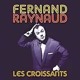 Fernand Raynaud CD Les Croissants