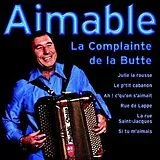 Aimable CD La Complainte De La Butte