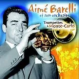 Aimé Barelli CD Trompettes A Monte Carlo