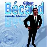 Gilbert Becaud CD Les Marches De Provence