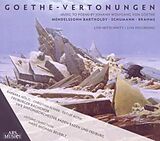 Freiburger Bachchor/SWF Sinfon CD Goethe-vertonungen