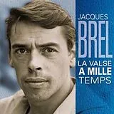 Jacques Brel CD La Valse A Mille Temps