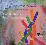 Fagotti Parlandi CD Fagott-Kammermusik