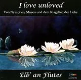 Elb' an Flutes CD I Love Unloved