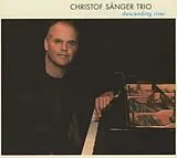 Christof Trio Sänger CD Descending River