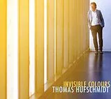 Thomas Hufschmidt CD Invisible Colours