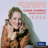 Diana Damrau, Helmut Deutsch (Klavier) CD Lieder