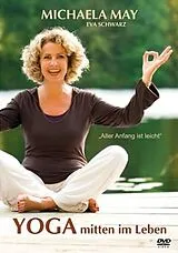Yoga mitten im Leben - Aller Anfang ist leicht DVD