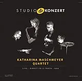 Katharina Quartet Maschmeyer Audiophiles Vinyl Studio Konzert