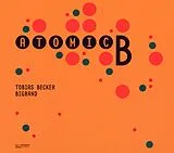 Tobias Bigband Becker CD Atomic B.