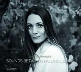 Spinnler Lisette CD Sounds Between Falling Leaves