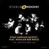 Carniaux,Ryan Quintet feat. Moses,Rakalam Bob Vinyl Studio Konzert [180g Vinyl Limited Edition]
