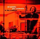 Partyka,Ed Jazz Orchestra Vinyl In The Tradition