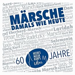 Heeresmusikkorps 10 Ulm CD Märsche-Damals Wie Heute