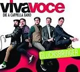 Viva Voce-Die A Cappella Band CD Glücksbringer