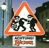 Die Räuber CD Achtung Räuber