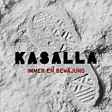 KASALLA CD Immer En Bewäjung