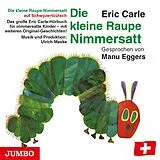 Manu Eggers CD Raupe Nimmersatt - Schwiizertüütsch