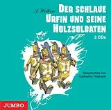 Audio CD (CD/SACD) (CD) Der schlaue Urfin und seine Holzsoldaten von Alexander Wolkow