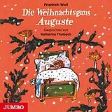 Audio CD (CD/SACD) (CD) Weihnachtsgans Auguste von Friedrich Wolf