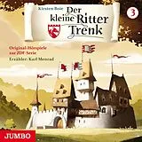 Audio CD (CD/SACD) (CD) Der kleine Ritter Trenk.Hörspiel Folge 3 von Boie, Kirsten