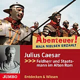 CD Abenteuer! Maja Nielsen Erzählt:Julius Caesar von