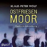 Audio CD (CD/SACD) Ostfriesenmoor (Ungekürzte Autorenlesung) von 