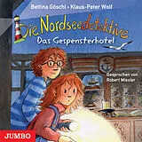 CD Die Nordseedetektive.Das Gespensterhotel,1 Audio-CD von Bettina Göschl