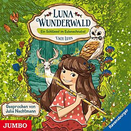 Julia Nachtmann CD Luna Wunderwald (1.). Ein Schlüssel Im Eul