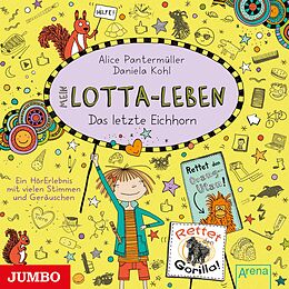 Katinka Kultscher CD Mein Lotta-leben: Das Letzte Eichhorn (folge 16)