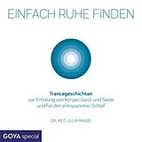 Audio CD (CD/SACD) Einfach Ruhe Finden - Trancegeschichten von