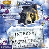 Audio CD (CD/SACD) (CD) Internat der bösen Tiere - Die Entscheidung (6) von 