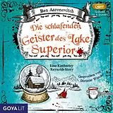 Audio CD (CD/SACD) (CD) Die schlafenden Geister des Lake Superior von Ben Aaronovitch