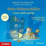 Audio CD (CD/SACD) Bobo Siebenschläfer - Ganz Schön Mutig! von Dorothée Böhlke