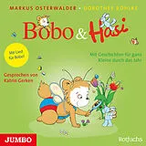 Audio CD (CD/SACD) Bobo & Hasi - Mit Geschichten Für Ganz Kleine von Markus Osterwalder, Dorothée Böhlke