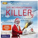 Audio CD (CD/SACD) Der Weihnachtsmannkiller (3) von Klaus-Peter Wolf