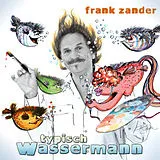 Frank Zander CD Typisch Wassermann
