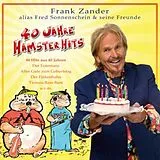 Frank Zander Alias Fred Sonnen CD 40 Jahre Hamster Hits